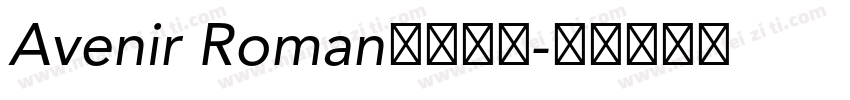 Avenir Roman字体下载字体转换